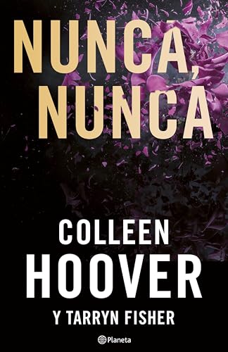 Nunca, nunca (Never, never) (Planeta) en promo sur Amazon