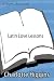 Latin Love Lessons: Put a Little Ovid in Your Life by Charlotte Higgins