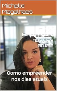 Livro Como Empreender nos dias atuais