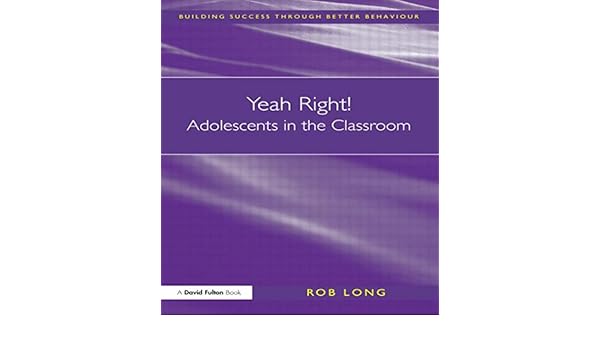 Building Success Through Better Behaviour Set Yeah Right - 