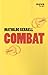 Combats (French Edition) by