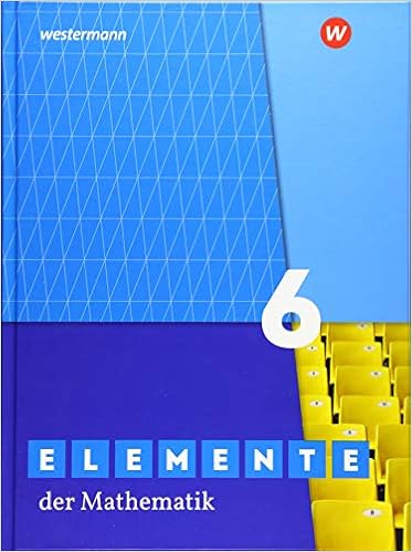 Elemente der Mathematik 6