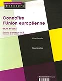 Connaître l'Union européenne : QCM et QRC concours catégories A et B by 