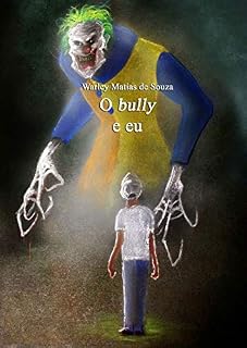 Livro O BULLY E EU