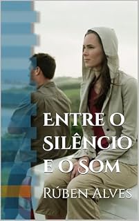 Livro Entre o Silêncio e o Som