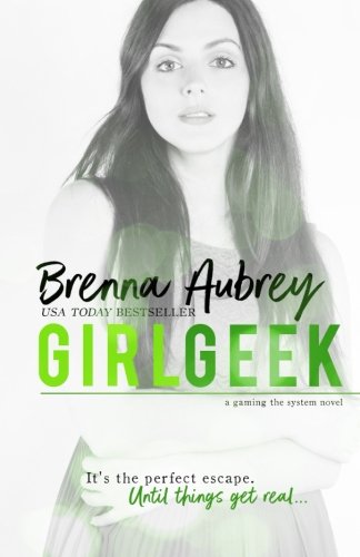 Girl Geek: A Gaming The System Prequel