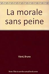 La  morale sans peine
