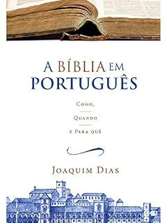 Livro A Bíblia em Portugues: (Português de Portugal)