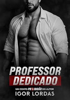 Livro Professor Dedicado (Proibidão)