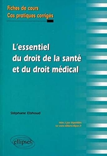 Download L'essentiel du droit de la santé et du droit médical PDF