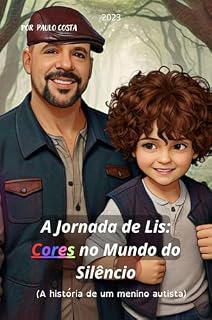Livro A Jornada de Lis: Cores no Mundo do Silêncio