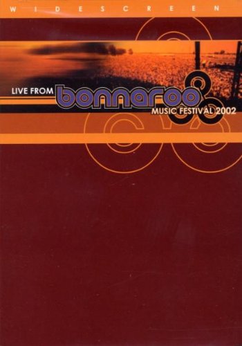 Live From Bonnaroo Music Festival 2002