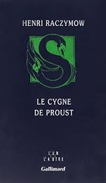 Le  cygne de Proust