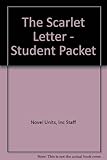 The Scarlet Letter - Student Packet by Novel Units, Inc.