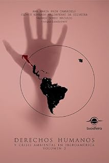 Livro Derechos humanos y crisis ambiental en iberoamérica : volumen 2