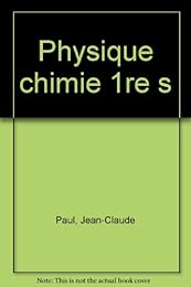Physique, chimie, 1re S