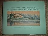 Historical Atlas of the Rice Plantations of Georgetown County and the Santee River by