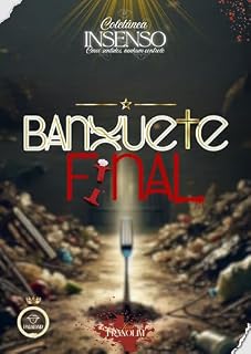 Livro Banquete Final (Coletânea InSenso)