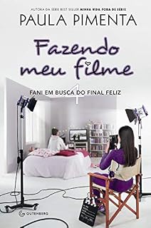 Livro Fazendo meu filme 4: Fani em busca do final feliz