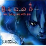 BLOOD THE LAST