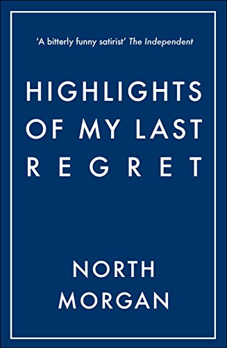 Highlights of My Last Regret