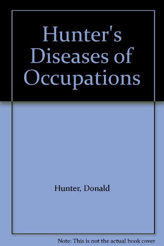 Hunter's Diseases of Occupations