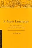 A Paper Landscape : The Ordnance Survey in Ninteenth-Century Ireland, Andrews, John H., 1851826645