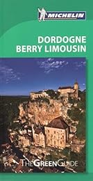 Dordogne, Berry, Limousin