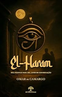 Livro El-Haram: Mil Páginas Para Mil Anos De Condenação
