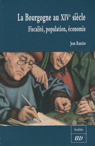 La  Bourgogne du XIVe siècle