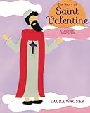 Saint Valentine: Sabuda, Robert, Sabuda, Robert ...