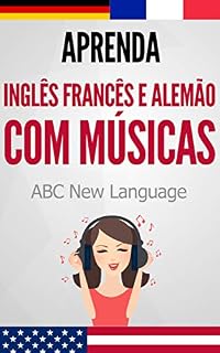 Livro Aprenda Inglês, Francês e Alemão com Músicas