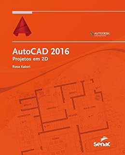 Livro AutoCAD 2016: projetos em 2D (Informática)