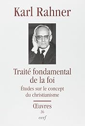 Traité fondamental de la foi