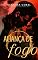Livro Aliança de Fogo (Livro Único)
