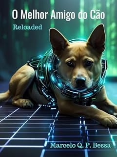 Livro O Melhor Amigo do Cão : Reloaded