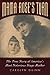Mama Rose's Turn: The True Story of America's Most Notorious Stage Mother by