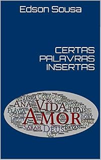 Livro CERTAS PALAVRAS INSERTAS