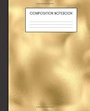 Composition Notebook: Faux Luxury Gold Glam College Ruled Notebook Lined School Journal