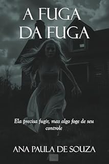 Livro A Fuga da Fuga