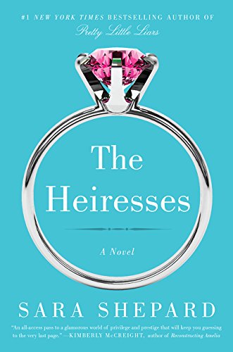 The Heiresses: A Novel