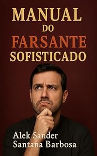 Livro Manual do Farsante Sofisticado