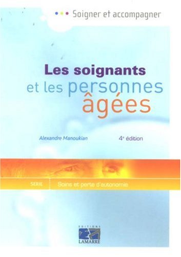 Les  soignants et les personnes âgées