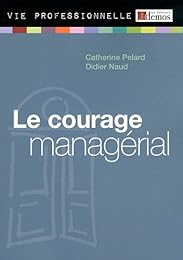 Le  courage managérial