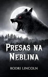 Livro Presas na Neblina