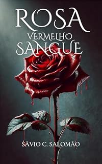 Livro Rosa Vermelho Sangue