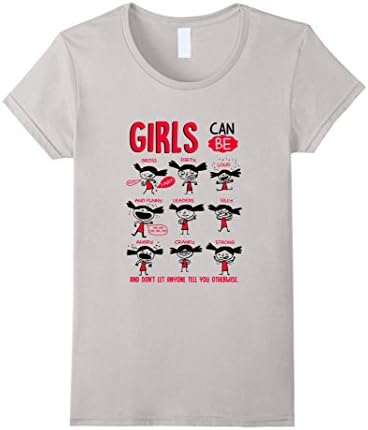 Women's Girls Can Be Anything and Don't Let Anyone T-shirts Large Silver