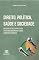 Livro Direito, Política, Saúde e Sociedade: Em Defesa da Paz, da Vida, do SUS e do Estado Democrático e Social de Direito e de Direitos