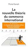 La nouvelle thÃ©orie du commerce international (French Edition) by Michel Rainelli