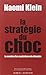 La strategie du choc by